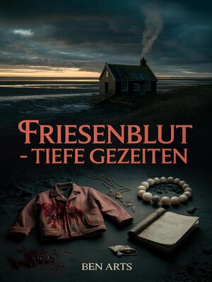cover image of Friesenblut--Tiefe Gezeiten